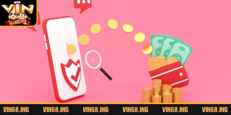 Những điểm nổi bật của rút tiền Vin68